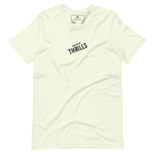 Load image into Gallery viewer, Thrill chaser Unisex T
