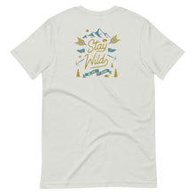 将图片加载到图库查看器,Stay Wild Unisex T