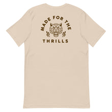 Load image into Gallery viewer, Thrills Unisex T
