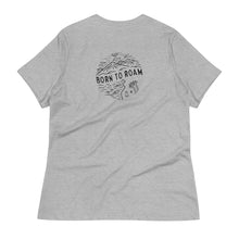 将图片加载到图库查看器,Born to Roam Women's T