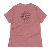将图片加载到图库查看器,Born to Roam Women's T